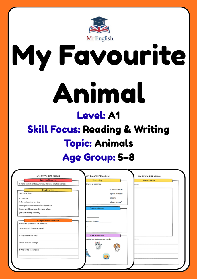 A1 English Worksheet – My Favourite Animal (Reading, Vocabulary & Draw and Write Activity for Kids Ages 5–8)