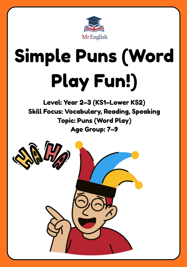 Simple Puns Worksheet for Kids (Year 2–3) | Fun Word Play Activity (Ages 7–9)
