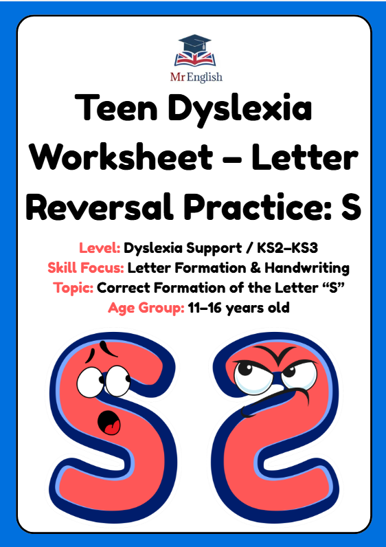 Teen Dyslexia Worksheet – Letter Reversal Practice for the Letter S | Ages 11–16