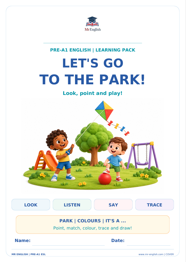 Pre-A1 Park Worksheet: Let’s Go to the Park | Mr English